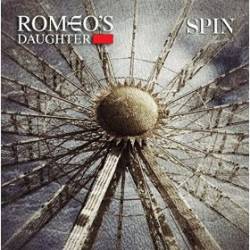 Romeo's Daughter : Spin